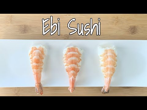 How to Make Sushi - Ebi Sushi (Ebi Nigiri)