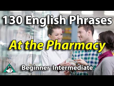 130 English Phrases at the Pharmacy - Beginner Intermediate Speaking and Listening Fluency Practice