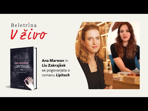 Naslovnica: Beletrina v živo: Ana Marwan: Lipitsch