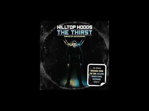 Hilltop Hoods - The Thirst (Jayteehazard Remix) Acts I, II & III
