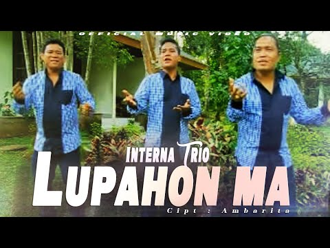 Interna Trio - Lupahon Ma (Official Music Video) Lagu Batak Terbaru 2023