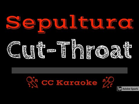 Sepultura • Cut Throat (CC) [Karaoke Instrumental Lyrics]