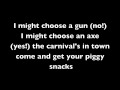 Piggy Pie by ICP WITH lyrics (unsensored)