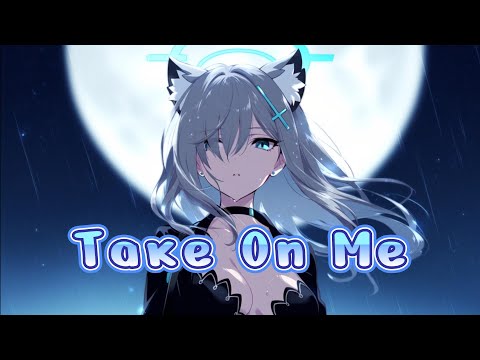 Nightcore - Take On Me - (Lyrics) PHURS