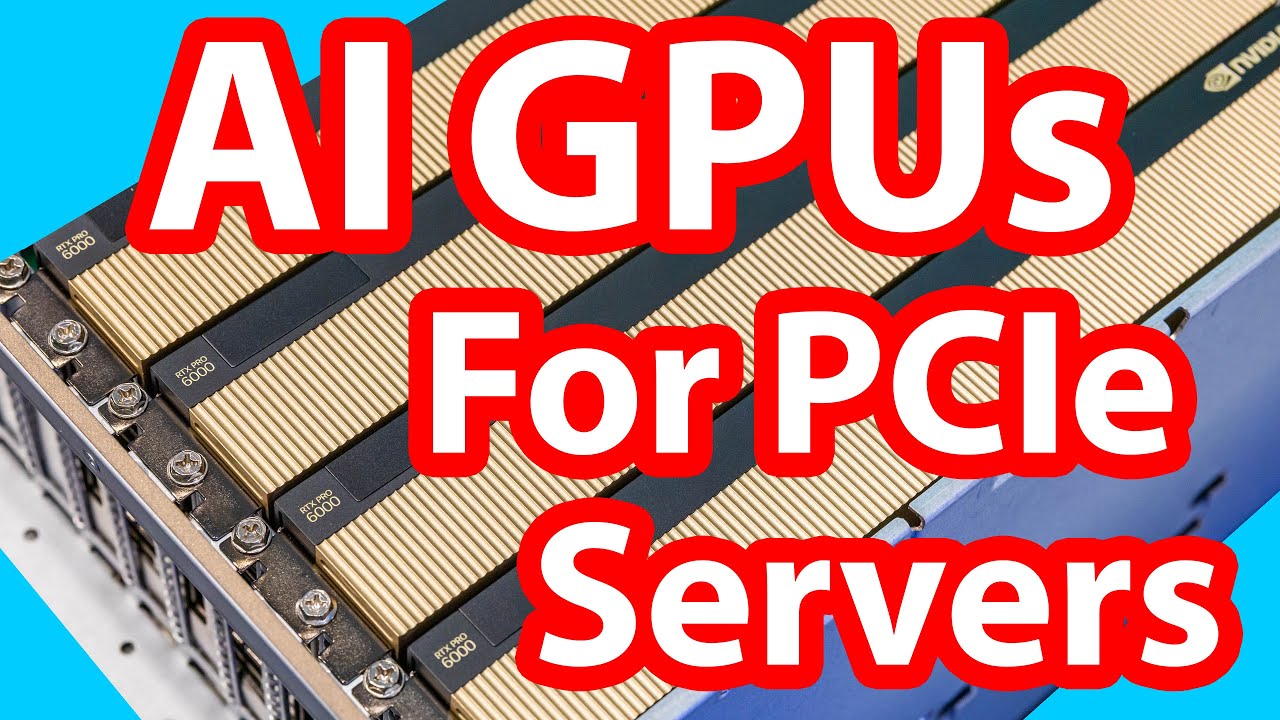 NEW NVIDIA PCIe GPUs for AI and their Systems ft Supermicro