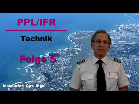 PPL/IFR - Technik | Folge 5