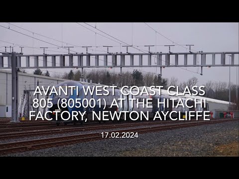 Avanti West Coast Class 805 (805001) at the Hitachi Factory, Newton Aycliffe (17.02.2024)
