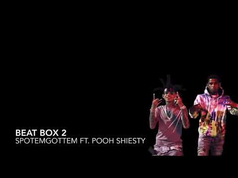 SPOTEMGOTTEM - BeatBox 2 (ft. Pooh Shiesty) [LYRICS]