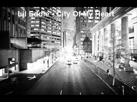 Lil'Eddie - City of my heart