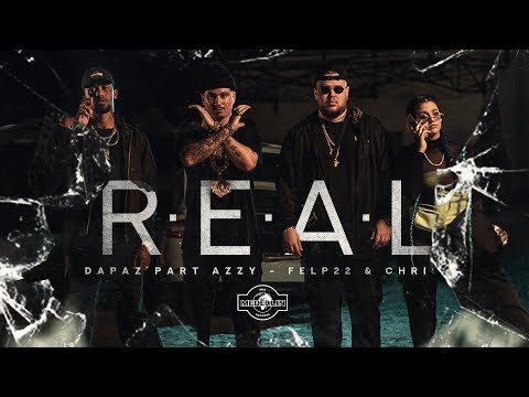 DaPaz - R.E.A.L FT. Azzy, Felp 22 & Chris  (Clipe Oficial)