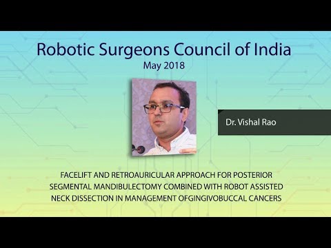 TORS- Robot Assisted Neck Dissection in Management of Gingivobuccal Cancers