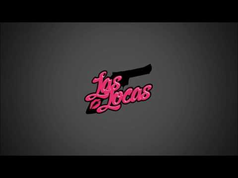Choban x Marmeh - LAS LOCAS