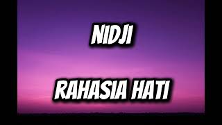 Download lagu Rahasia Hati - Nidji (Lirik) mp3 Download lagu Rahasia Hati - Nidji (Lirik) mp3