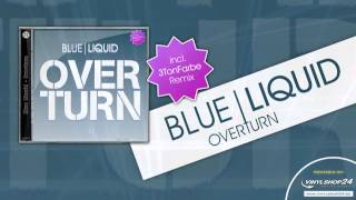 Blue Liquid - Overturn (Promo)