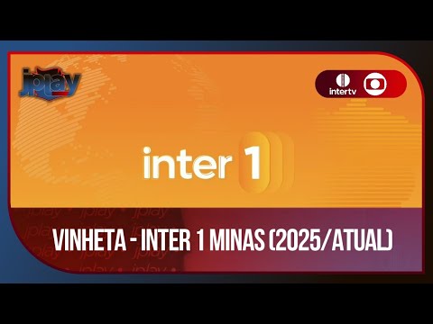 Inter TV MG | Vinheta do "Inter 1 MG" | Globo MG (2025/Atual) • JPlay