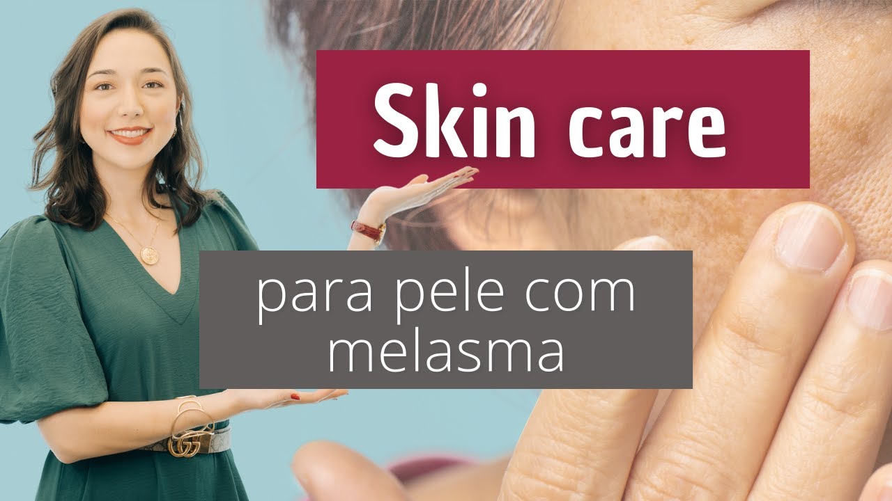 SKINCARE para pele com MELASMA | Dermatologista Dra. Marina Hayashida