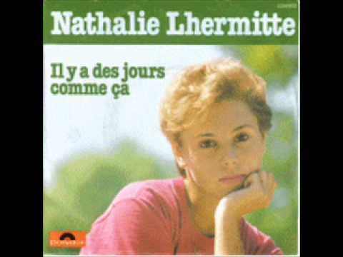 Nathalie Lhermitte - Il y a des jours comme ça