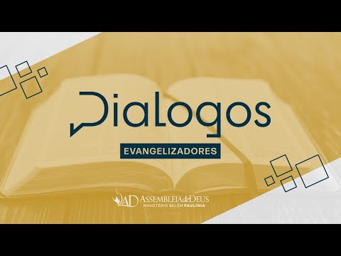 Diálogos Evangelizadores - Conv. Marckson Vieira - Evangelismo por devocionais - Segunda 26/04/21