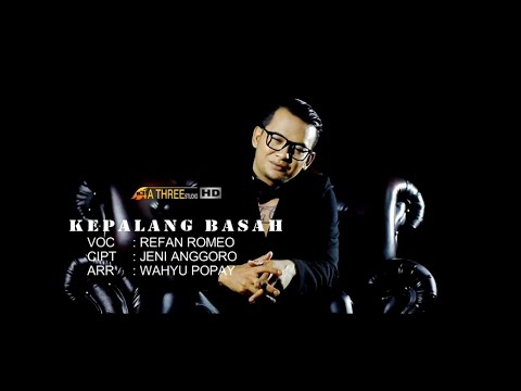 Refan Romeo - Kepalang Basah (Official Karaoke Video)