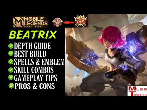 BEATRIX BEST GUIDE MOBILE LEGENDS | Beatrix best build | pro tips and tricks | Beatrix Tutorial