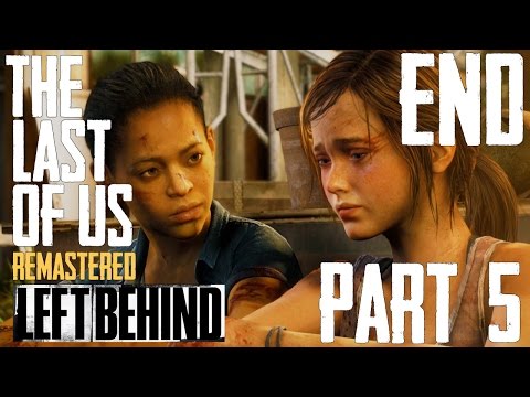 The Last Of Us Remastered Left Behind Grounded: We Fight - Part 5 - Ending