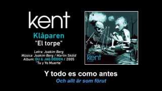 KENT — "Klåparen" (Subtítulos Español - Sueco)