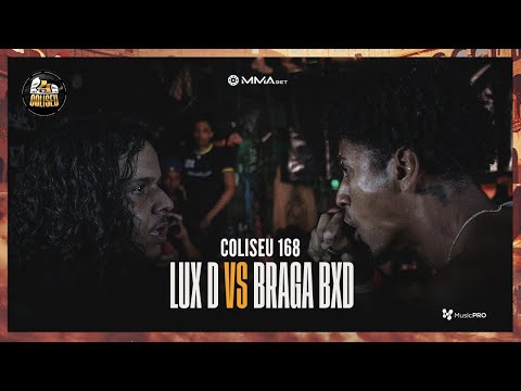 (4° ROUND 🔥🔥) BRAGA BXD X LUX D - 2° FASE - BATALHA DO COLISEU - EDIÇÃO 168