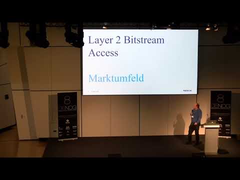 DENOG8 - Layer 2 Bitstream Access als TAL Ersatz
