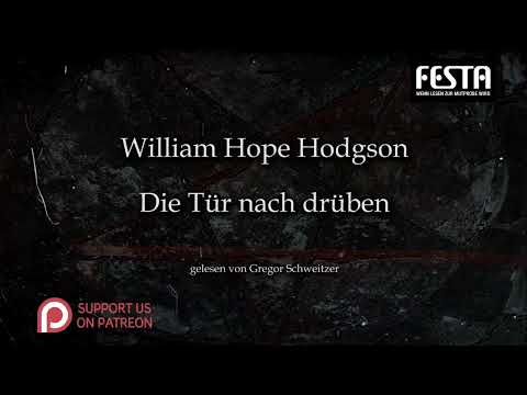 William Hope Hodgson: Die Tür nach drüben [Hörbuch, deutsch]