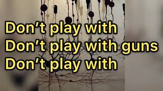 The Black Angels - Don't Play With Guns (lyrics - audio)