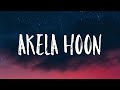Aman - Akela Hoon (Lyrics) | TheNextGenLyrics