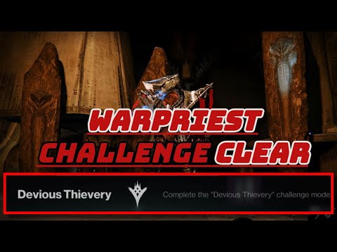 CONTEST MODE: Kings Fall Raid Warpriest Challenge Clear 'Devious Thievery' - Destiny 2