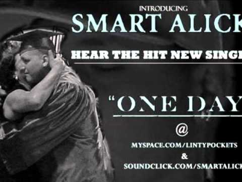 One Day: Smart Alick