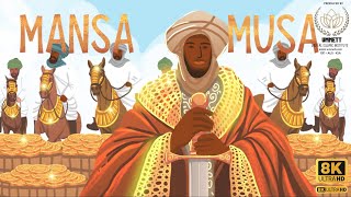 Chapter 07 Richest Man in History | How Islam Spread | Mansa Musa | Richest Man