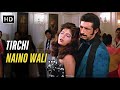 Tirchi Naino Wali Tridev Song Sapna Mukherjee Amit Kumar Naseeruddin Shah Sonam 80s Song