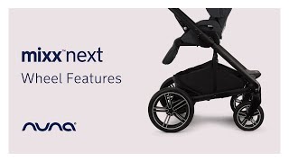 GL | Nuna MIXX next Pushchair Wheels | Tutorial