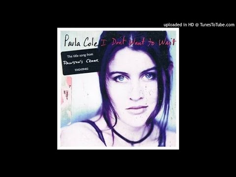 Paula Cole - I Don't Want To Wait