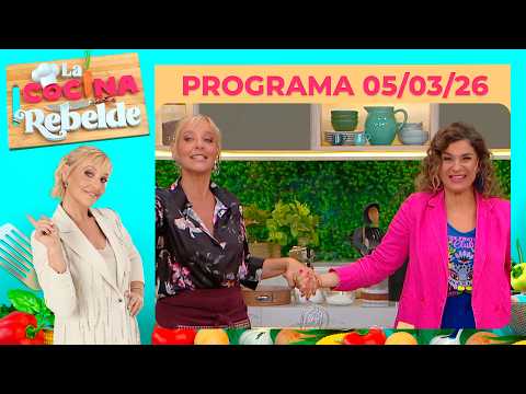 LA COCINA REBELDE - Programa 05/03/26