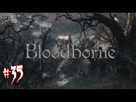 Bloodborne - Laser morderca (#35)