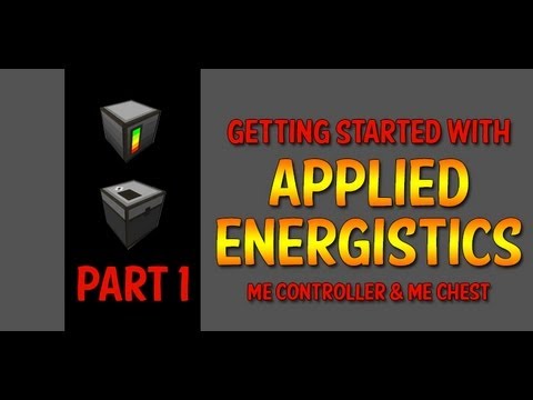 Applied Energistics - Tutorials - Part 1 - Storage Chest Controller Blocks