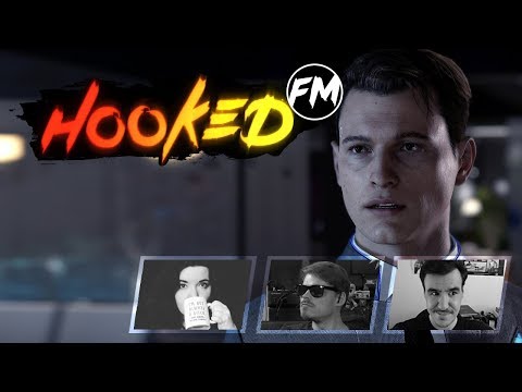 Hooked FM #173 - Detroit: Become Human, Killer 7 PC, FAR: Lone Sails, Dark Souls Remastered & mehr!