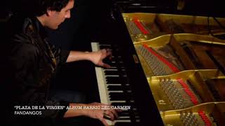 Piano Flamenco - Fandangos (Plaza de la Virgen)