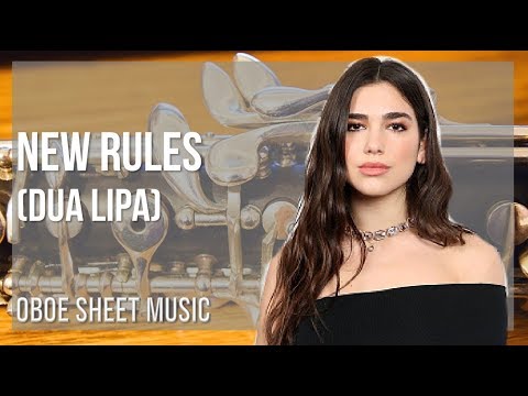 Oboe Sheet Music: How to play New Rules by Dua Lipa