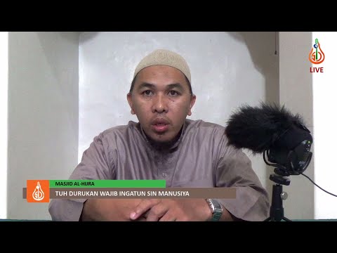 Tuh Durukan Wajib Ingatun sin Manusiya (Part 3) - Shaykh Julhabir Dalkis (Tausug)