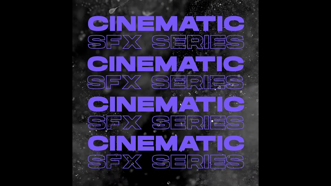 Cinematic SFX Series Bundle