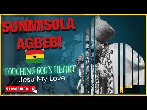 Sunmisola Agbebi Touching God's heart through Worship | Yesu my love