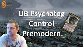 UB Pyschatog Control Decktech and Matches - #premodernmtg - #mtg