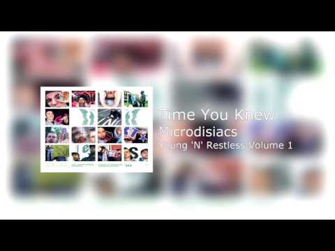 Microdisiacs - Time You Knew