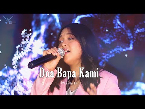 DOA BAPA KAMI - Prita Priscilla ( Official Music Video )