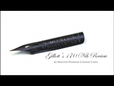 Gillott's 170 Calligraphy Nib Review by Master Penman Connie Chen